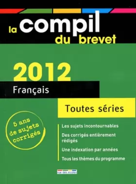 Couverture du produit · La Compil du brevet 2012: Français toutes séries