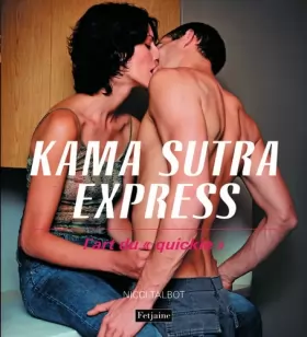 Couverture du produit · Kama Sutra Express : L'art du
