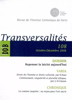 Couverture du produit · Transversalités, N° 108, Octobre-déce: Repenser la laïcité aujourd'hui