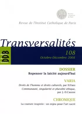 Couverture du produit · Transversalités, N° 108, Octobre-déce: Repenser la laïcité aujourd'hui