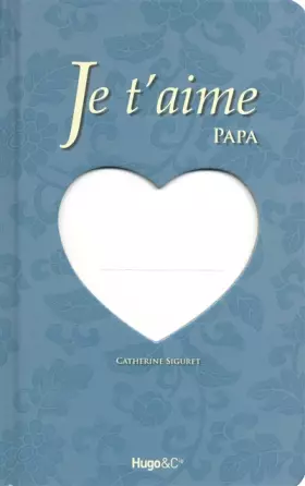 Couverture du produit · Je t'aime papa