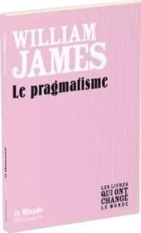 Couverture du produit · Le Pragmatisme (Monde)
