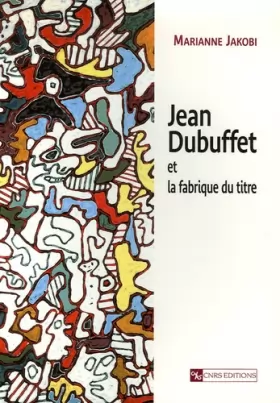 Couverture du produit · Jean Dubuffet