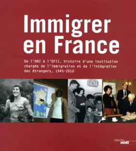 Couverture du produit · Immigrer en France