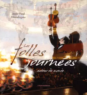 Couverture du produit · Les Folles journées autour du monde