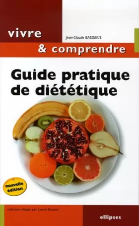 Couverture du produit · Guide pratique de diététique : Mincir... Une question d'équilibre