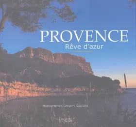 Couverture du produit · Provence: Rêve d'azur