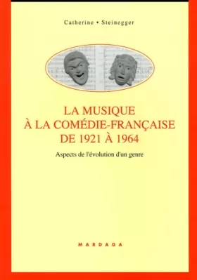 Couverture du produit · MUSIQUE A LA COMEDIE FRANCAISE 1921 A 1964