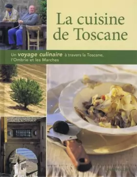 Couverture du produit · La cuisine de Toscane