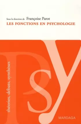 Couverture du produit · Les fonctions en psychologie: Ouvrage de référence psychologique