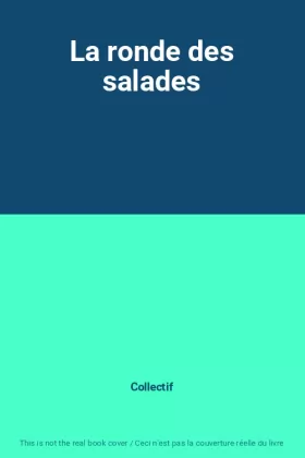 Couverture du produit · La ronde des salades