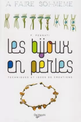 Couverture du produit · Bijoux en Perles (les) a Faire Soi Meme