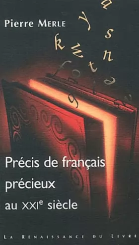 Couverture du produit · Précis de français précieux au XXIe siècle