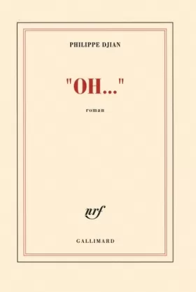 Couverture du produit · "Oh..." - Prix Interallié 2012