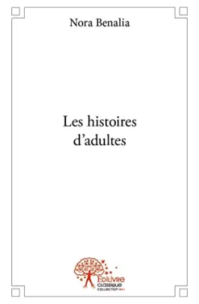Couverture du produit · Les histoires d'adultes