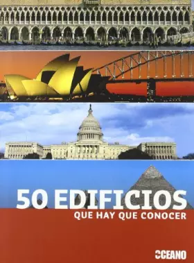 Couverture du produit · 50 edificios que hay que conocer