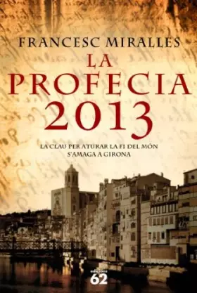 Couverture du produit · La profecia 2013