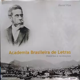 Couverture du produit · Academia brasileira de letras: histórias e revelações