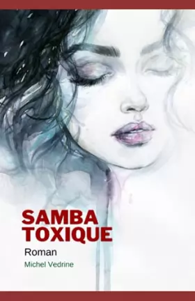 Couverture du produit · SAMBA TOXIQUE