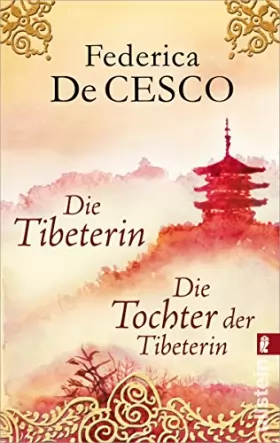 Couverture du produit · Die Tibeterin / Die Tochter der Tibeterin