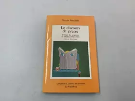 Couverture du produit · Le discours de presse: L'image des syndicats au Quebec (1982-1983) (Collection L'Univers des discours) (French Edition)