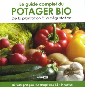 Couverture du produit · Le guide complet du potager Bio