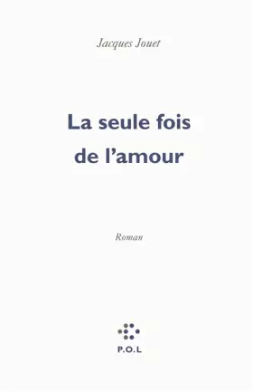 Couverture du produit · La seule fois de l'amour