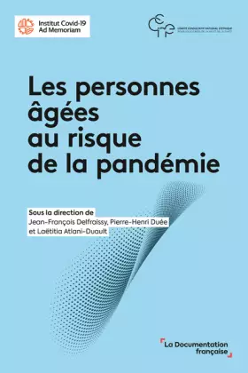 Couverture du produit · Les personnes âgées au risque de la pandémie: Premiers enseignements à tirer