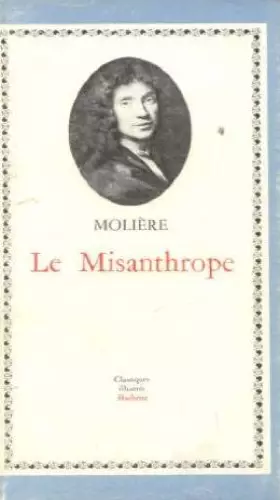 Couverture du produit · Le Misanthrope (Nouveaux classiques illustrés Hachette)