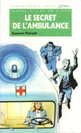 Couverture du produit · Le secret de l'ambulance