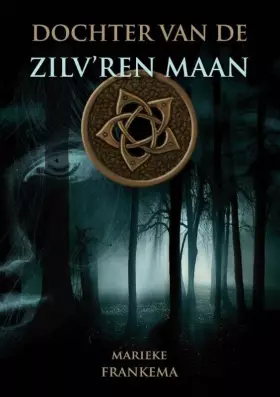 Couverture du produit · Dochter van de Zilv'ren Maan