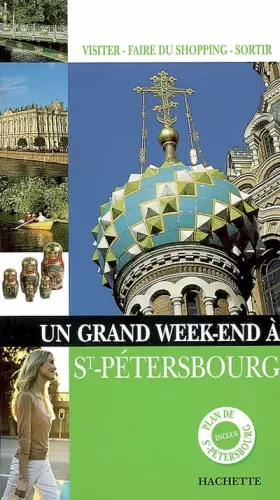 Couverture du produit · Un Grand Week-end à Saint-Pétersbourg
