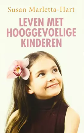 Couverture du produit · Leven met hooggevoelige kinderen