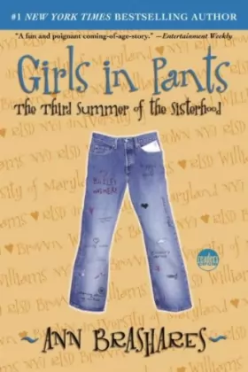 Couverture du produit · Brashares, Ann [ Girls in Pants: The Third Summer of the Sisterhood (Sisterhood of the Traveling Pants) ] [ GIRLS IN PANTS: THE