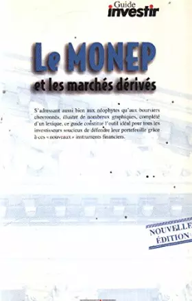 Couverture du produit · Le MONEP et les marchés dérivés