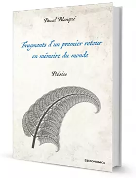 Couverture du produit · Fragments d’un premier retour en mémoire du monde: Poésies