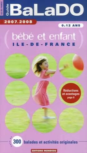 Couverture du produit · Guide BaLaDO bébé et enfant Ile-de-France