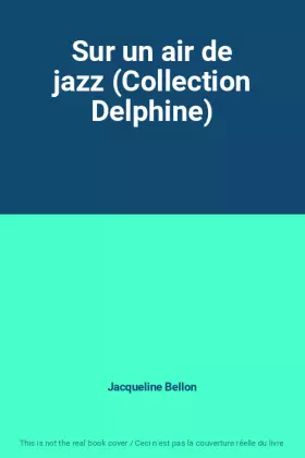 Couverture du produit · Sur un air de jazz (Collection Delphine)