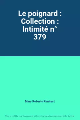 Couverture du produit · Le poignard : Collection : Intimité n° 379
