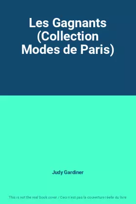 Couverture du produit · Les Gagnants (Collection Modes de Paris)
