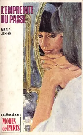 Couverture du produit · L'Empreinte du passé (Collection Modes de Paris)