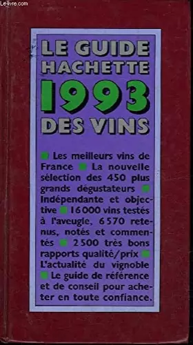 Couverture du produit · Le guide hachette 1993 des vins