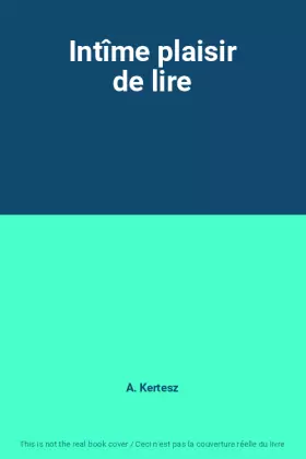 Couverture du produit · Intîme plaisir de lire