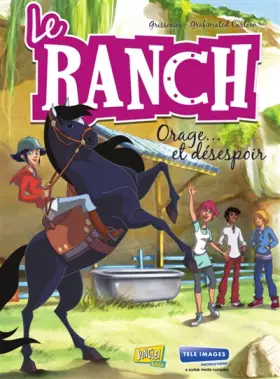 Couverture du produit · Le ranch - tome 1 Orage... et désespoir (1)