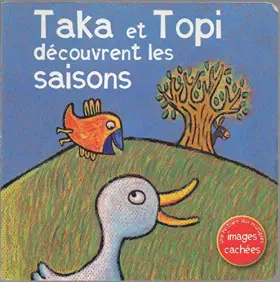 Couverture du produit · Taka et Topi découvrent les saisons