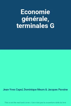 Couverture du produit · Economie générale, terminales G
