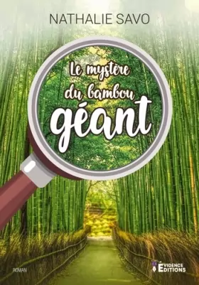 Couverture du produit · Le mystère du bambou géant