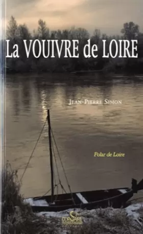 Couverture du produit · La Vouivre de Loire