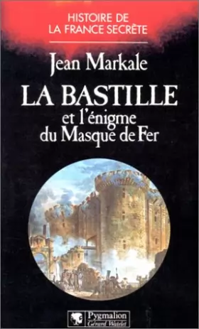 Couverture du produit · La Bastille et l'énigme du Masque de Fer