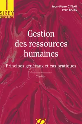 Couverture du produit · Gestion des ressources humaines. Principes généraux et cas pratiques - 5e éd.